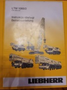Instrukcja obsługi po Polsku żuraw dźwig Liebherr LTM1060/2