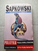 Andrzej Sapkowski Ostatnie życzenie superNOWA POLITYKA 2001