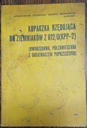 Kopaczka do ziemniaków Z612, Instrukcja obsługi + katalog części wymiennych