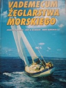 VADEMECUM ŻEGLARSTWA MORSKIEGO Dziewulski, BERKOWSKI, DĄBROWSKI