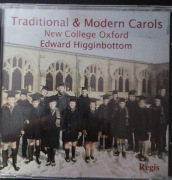 Traditional Modern Carols. New College Oxford