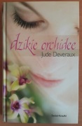 Dzikie orchidee - Jude Deveraux