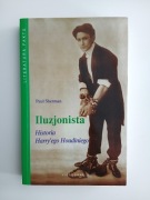 Paul Sherman Iluzjonista Historia Harry'ego Houdiniego