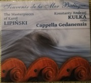CAPPELLA GEDANENSIS ANDRZEJ KULKA CD
