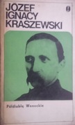 JÓZEF IGNACY KRASZEWSKI - PÓŁDIABLE WENECKIE