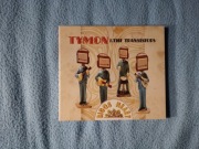 Tymon & The Transistors - Bigos Heart