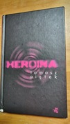Tomasz Piątek Heroina