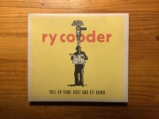 Ry Cooder Pull up some dust and sit down CD