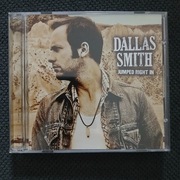 Dallas Smith - Jumped right in CD + gratis!