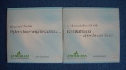 Byłem bioenergoterapełtą 1, Reinkarnacja - prawda czy fałsz?