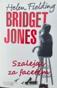Bridget Jones Szalejąc za facetami