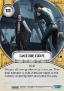 SWD CMI131 Dangerous Escape Star Wars Destiny