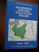 Najnowsza historia polityczna Polski 1914-1939 Władysław  Pobóg-Malinowski