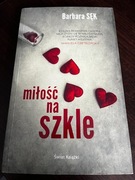 Barbara Sęk - Miłość na szkle