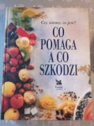 Co pomaga, a co szkodzi - opr.zb