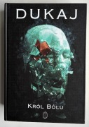 Król Bólu - Jacek Dukaj
