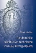 Akademickie szkolnictwo techniczne w Drugiej Rzeczypospolitej