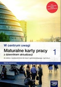 W centrum uwagi 1. Maturalne karty pracy.