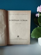 ,,Kordian i Cham'' powieść Leona Kruczkowskiego wydanie z 1948 roku