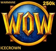 WOW WARMANE ICECROWN GOLD 250k 250.000 GOLDA ZŁOTA WORLD OF WARCRAFT A/H