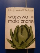 Warzywa mało znane FAJKOWSKA WOLFOWA