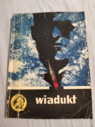 Wiadukt - książka z serii Tygrys 1961 rok