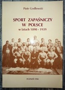 Sport zapaśniczy w Polsce Godlewski