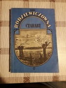 Maria Rodziewiczówna, Czachary