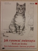 Jak rysować zwierzęta. Krok po kroku. Kurs
