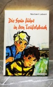 Die Spur führt in den Teufelsbach Norbert Lebert, przygodowa dla młodzieży 