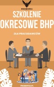 Szkolenie okresowe BHP dla PRACODAWCÓW - wysyłka druku 24H