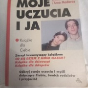 Moje uczucia i ja Linda Madaras dla chłopców i dziewcząt