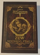 Zew nocnego ptaka. Robert McCammon h stan idealny 