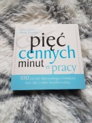 Pięć cennych minut w pracy