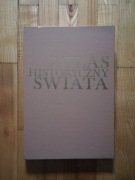 książka "Atlas historyczny świata" Józef Wolski 