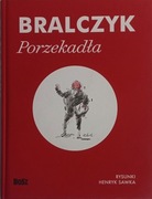 Bralczyk Porzekadła