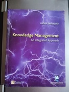 Ashok Jashapara - Knowledge Management: An Integrated Approach
