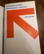 ŚWIADOMOŚĆ I HISTORIA STANISŁAW RAINKO CZYTELNIK