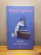 księżyc nad taorminą - roma ligocka. 2011