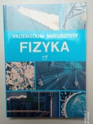 Vademecum maturzysty - Fizyka Stefania Elbanowska, Anna Kaczorowska