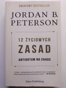 12 życiowych zasad Jordan B. Peterson