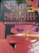 Wszystko czerwone Joanna Chmielewska
