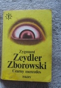 Kryminały PRL Czarny Mercedes Zeydler Zborowski Zatoka Umarłych Arley