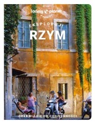 EKSPLORUJ RZYM LONELY PLANET Praca zbiorowa
