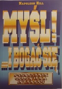 Myśl i bogać się - Napoleon Hill