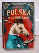 Polska w anegdotach