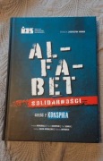 Alfabet Solidarności - część 2 konspira