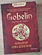 Gobelin Drugie oblężenie Henry H. Neff