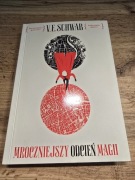 Mroczniejszy odcień magii - V.E. Schwab