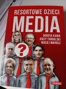 Resortowe dzieci Media Dorota Kania J. Targalski
